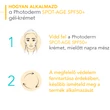 Kép 4/5 - BIODERMA PHOTODERM SPOT-AGE KRÉM-GÉL   SPF50+  40ML